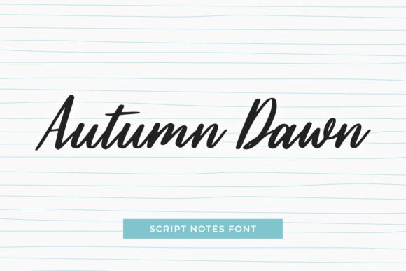 Autumn Dawn: A Soft Handwritten Font