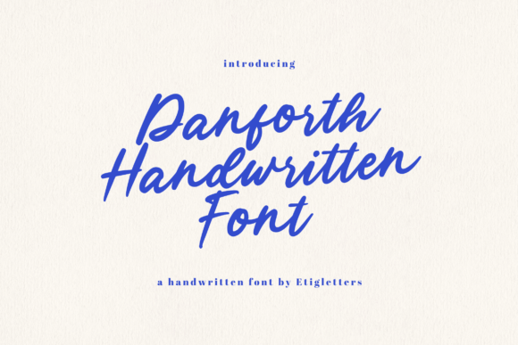 Danforth: A Handwritten Font for Creative Makers