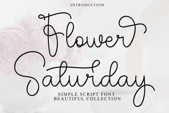 Flower Saturday Font for Creative Marketing