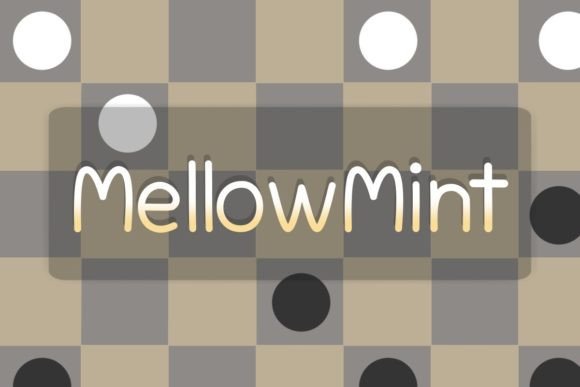Mellowmint: A Friendly Font for Digital Marketing