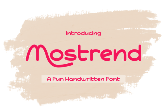 Mostrend: A Handwritten Font for Creative Makers