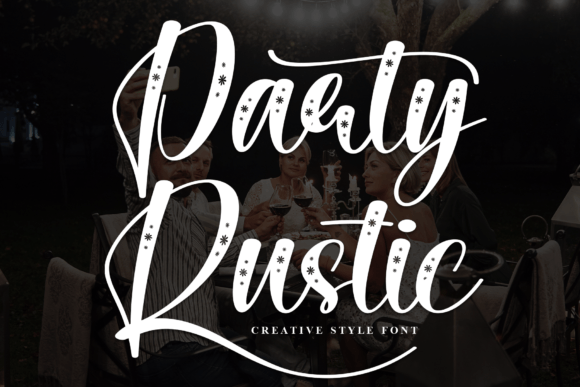 Party Rustic Font for Business
