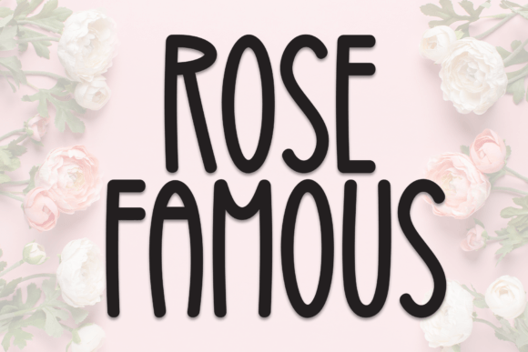 Rose Famous: A Sweet Handwritten Font
