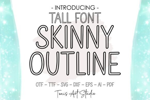 Skinny Outline Font Review