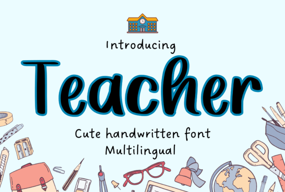 Teacher Handwritten Font